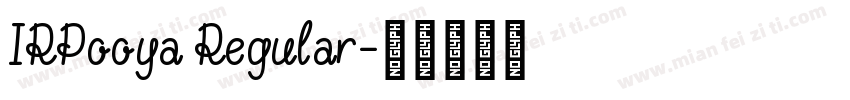 IRPooya Regular字体转换